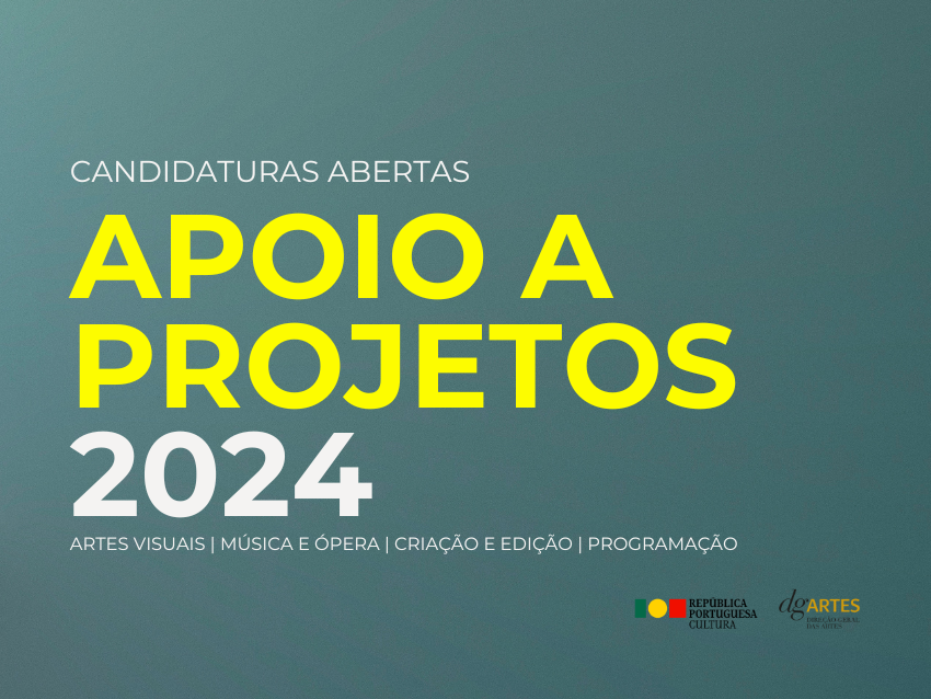 DGARTES abre candidaturas para o Programa de Apoio a Projetos 2024