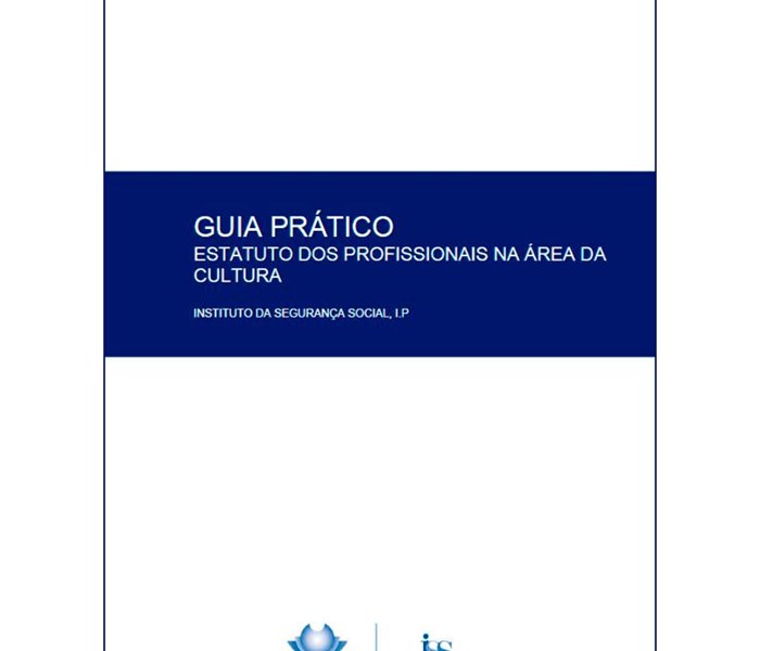  Guia Prático sobre o Estatuto dos Profissionais na Área da Cultura já está disponível